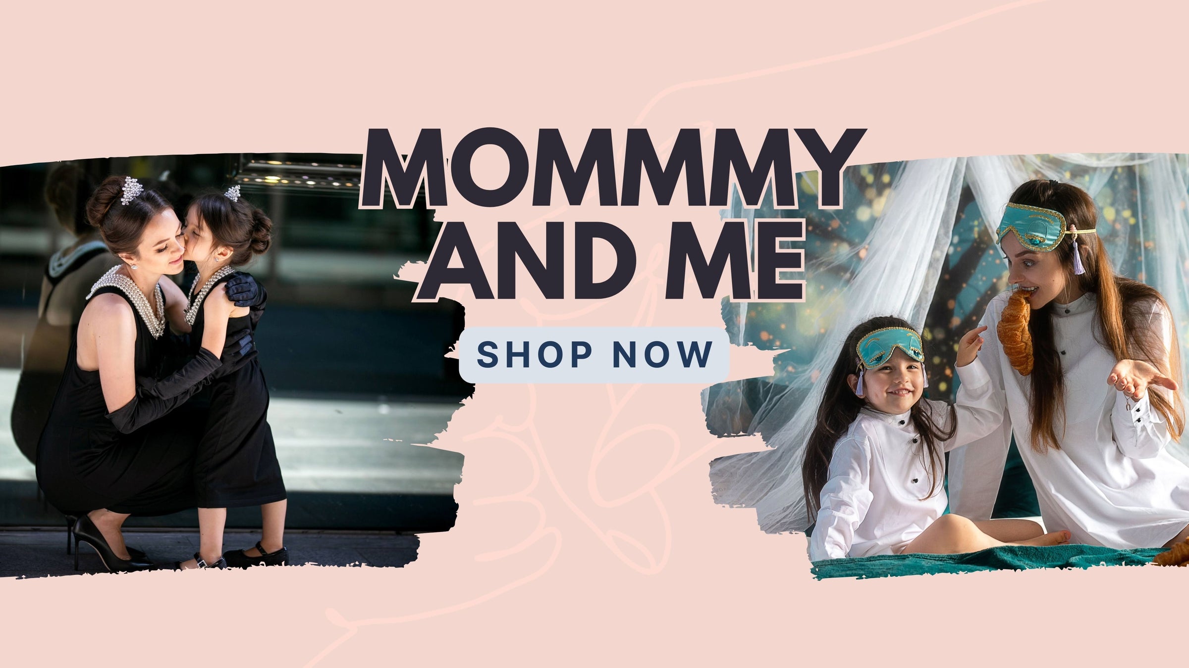 Mommy and Me Collection